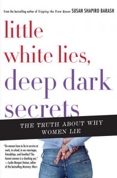 little-white-lies-deep-dark-secrets