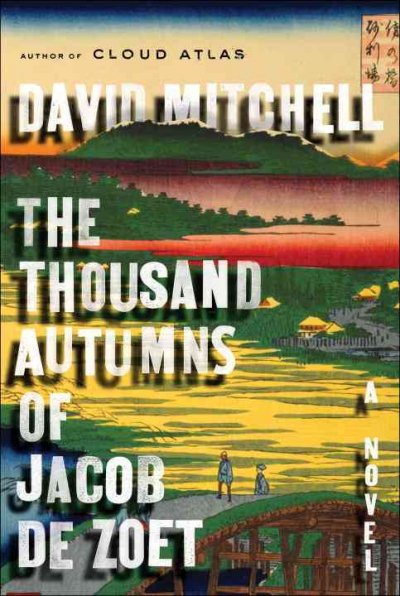 the-thousand-autumns-of-jacob-de-zoet